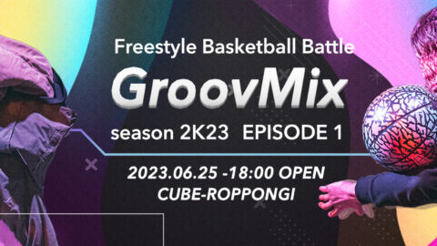 GroovMix season 2K23 -EP1- 開催！